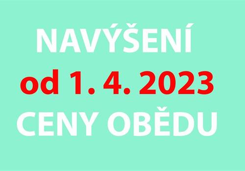 Navýšení ceny obědu od 1. dubna 2023